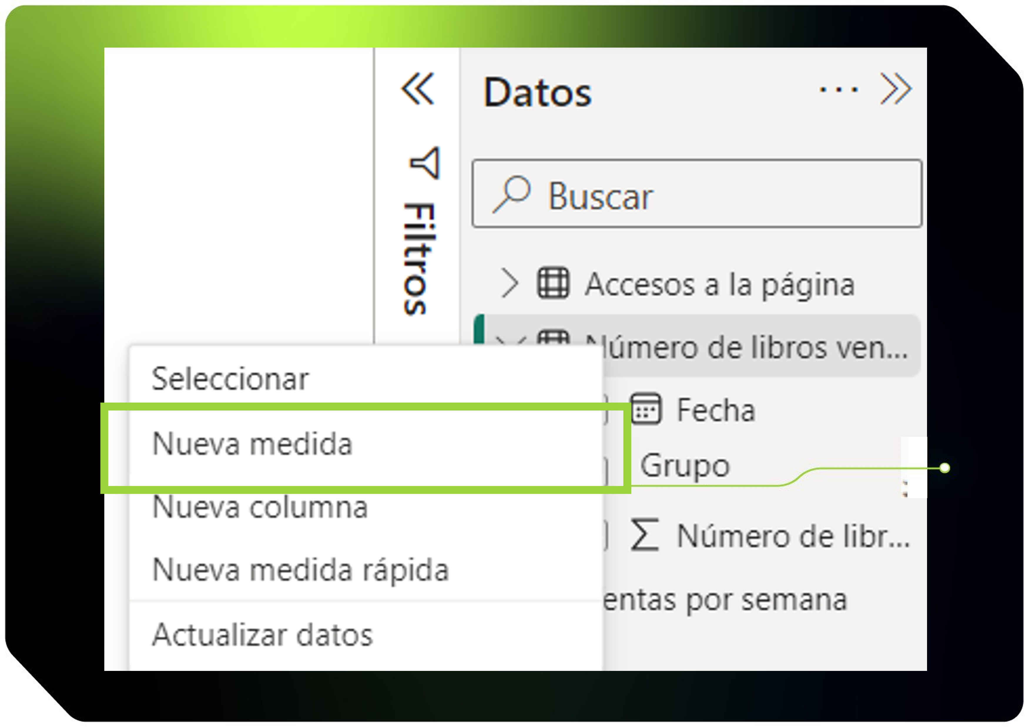 power BI - conociendo los lenguajes M y DAX-img06 - alt-text: menú de datos en Power BI Desktop, se selecciona una tabla y de ella sale un menú desplegable, entre las opciones la segunda llamada "Nueva medida" está resaltada en verde.